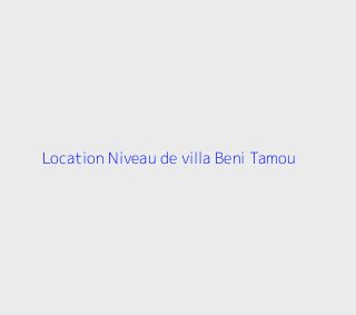 Location Niveau de villa F2 Blida